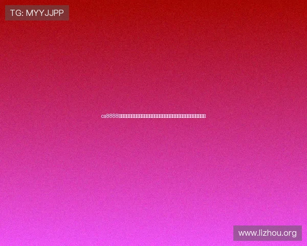 ca8888亚洲城官网手机官网客户端下载指南帮助新手快速注册登录畅享精彩游戏内容 ca8888亚洲城官网手机官网客户端下载指南帮助新手快速注册登录畅享精彩游戏内容